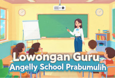Angelly School Buka Lowongan Guru di Prabumulih, Fresh graduate Bisa Daftar 