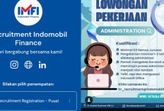 Indomobil Finance Buka Lowongan Administration Staff di Prabumulih, Cek Syaratnya!