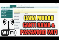 Cara Mudah Mengganti Password dan Nama Jaringan WiFi