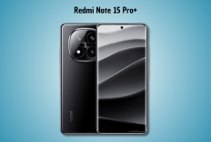 Redmi Note 15 Pro+ Indonesia: HP Tahan Banting dengan Kamera Canggih dan Baterai Jumbo