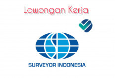 PT Surveyor Indonesia Buka Lowongan 5 Posisi Ini, Deadline 9 Februari