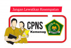 Rekrutmen CPNS Terbanyak Sepanjang Sejarah; Kemenag Sediakan 110.553 Formasi, Cek Cara Daftarnya!