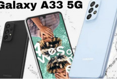 Samsung Galaxy A33 5G, Smartphone Kelas Menengah dengan Fitur Premium