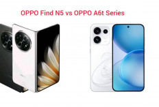 OPPO Find N5 vs OPPO A6t Series: Simak Perbedaan Spesifikasi, Fitur, dan Segmen Penggunanya
