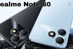 Realme Note 80 Rilis: Baterai 6300mAh dan Bodi Tangguh, Harga Cuma 1 Jutaan!