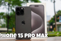 iPhone 15 Pro Max 2026 Masih Layak Dibeli? Ini Spesifikasi dan Harga Terbarunya