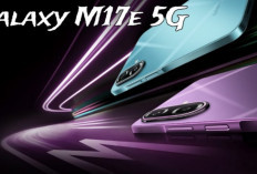 Galaxy M17e 5G, Smartphone Kelas Menengah dengan AI Canggih dan Performa Lancar