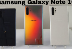 Samsung Galaxy Note 10 Masih Jadi Favorit di Pasar Ponsel Bekas 2025