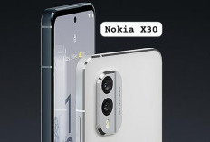 Nokia X30 Usung Performa Mumpuni dengan Layar Menarik