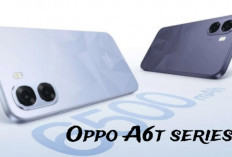 Cari HP Baterai Awet? Oppo A6t Series Hadir dengan Kapasitas Hingga 7.000 mAh