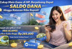 Cuma Main Game, Saldo DANA Bisa Cair Rp285.000 Tanpa Undang Teman! Begini Cara Cepatnya