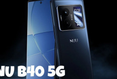 Mau HP 5G Murah? Nuu B40 5G Hadir dengan RAM Besar dan Layar Luas