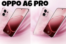 OPPO A6 Pro, HP Nyaman untuk Harian dengan Baterai Awet dan Kamera Menarik