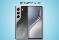 Tecno Camon 40 Pro 5G Meluncur di Indonesia, Tawarkan Kamera OIS dan Layar AMOLED 144Hz di Harga Rp 3 Jutaan