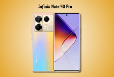 HP Rp3 Jutaan Rasa Premium? Infinix Note 40 Pro Hadir dengan Layar Lengkung dan Kamera 108MP