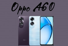 Oppo A60, HP Canggih Usung Chipset Unggul Qualcomm Snapdragon 680, Tahan Debu dan Percikan Air