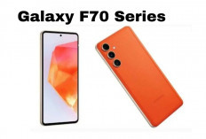 Samsung Galaxy F70 Series Siap Meluncur, Kamera Canggih & Harga Bikin Tergiur