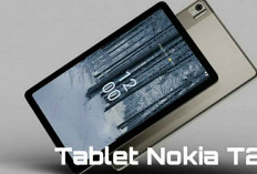 Tablet Nokia T21 Usung Performa Tangguh dan Baterai Besar 8200 mAh, Cek Harganya