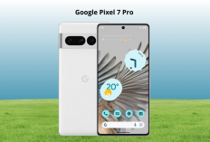 Pixel 7 Pro Bekas Ramai Diburu, Kamera Flagship Kini Cuma Rp3 Jutaan