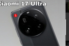 Xiaomi 17 Ultra, Bocoran Kamera 200 MP dan Fitur Satelit yang Canggih