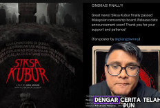 Film Siksa Kubur Lolos Sensor di Malaysia Siap Tayang, Weebro Berharap Tak Banyak Potongan