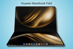 Huawei MateBook Fold: Laptop Lipat Flagship, Desain Premium dengan Layar 18 Inci & RAM 32 GB