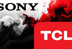 Sony Serahkan Kendali Bisnis TV ke TCL, Apa Dampaknya bagi Bravia?