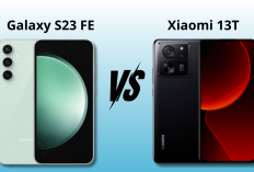 Duel Smartphone Canggih! Xiaomi 13T Vs Samsung Galaxy S23 FE, Siapa Juaranya?