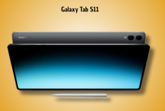 Samsung Luncurkan Galaxy Tab S11: Layar AMOLED 120Hz dan Desain 5,5mm Jadi Sorotan