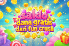 FunCrush Diklaim Bisa Hasilkan Saldo DANA, Begini Cara Main dan Tarik Uangnya