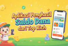 Aplikasi Penghasil Uang Top Rich, Benarkah Bisa Hasilkan Saldo DANA Gratis?