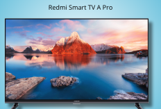 Redmi Smart TV A Pro Resmi Rilis: Layar 4K 120Hz, HyperOS, dan Harga Mulai Rp 3 Jutaan di Juli 2025!