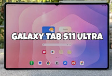 Deretan Tablet Samsung 2026: Dari Kelas Terjangkau hingga Flagship Setara Laptop