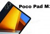 POCO Pad M1 Resmi Hadir, Tablet Kelas Menengah dengan Layar 2,5K dan Baterai Raksasa