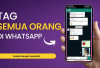 WhatsApp Rilis Fitur Tag Anggota, Stiker Teks, dan Pengingat Acara